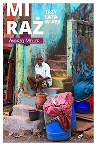 Miraż.Trzy lata w Azji - Andrzej Meller - ebook