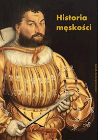 Historia męskości Tom 1 - Vigarello Georges, Corbin Alain - książka