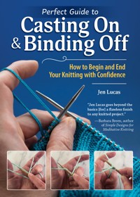 Perfect Guide to Casting on & Binding Off - Jen Lucas - ebook