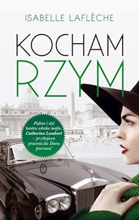 Kocham Rzym - Lafleche Isabelle - książka