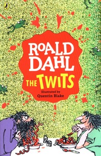 The Twits - Dahl Roald - książka