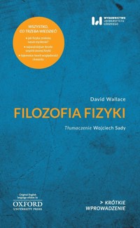 Filozofia fizyki - Wallace Dawid - książka