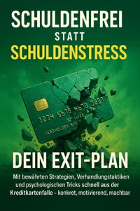 Schuldenfrei statt Schuldenstress: Dein Exit-Plan - Benjamin Graf - ebook