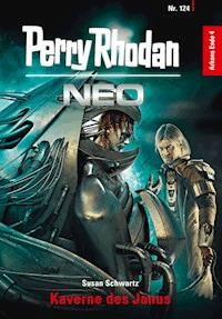 Perry Rhodan Neo 124: Kaverne des Janus -  Susan Schwartz - ebook