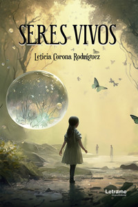 Seres vivos - Leticia Corona Rodríguez - ebook