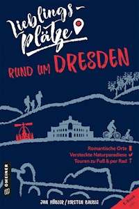 Lieblingsplätze rund um Dresden - Jan Hübler - ebook