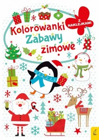 Zimowe zabawy Kolorowanki z naklejkami -  - książka