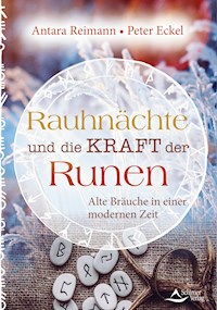 Rauhnächte und die Kraft der Runen - Antara Reimann - ebook