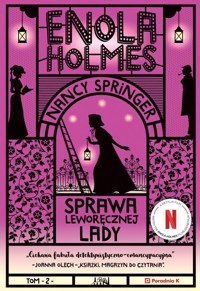 Sprawa leworęcznej lady. Enola Holmes wyd. 2 - Nancy Springer - książka
