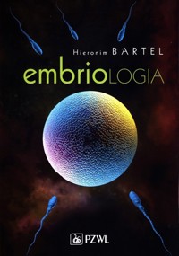 Embriologia - Bartel Hieronim - książka