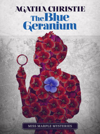 The Blue Geranium - Agata Christie - ebook