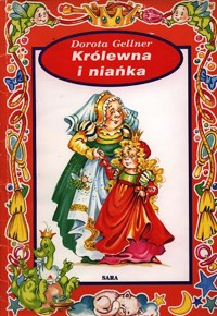 Królewna i niańka - Gellner Dorota - ebook
