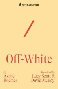 Off-White - Astrid Roemer - ebook