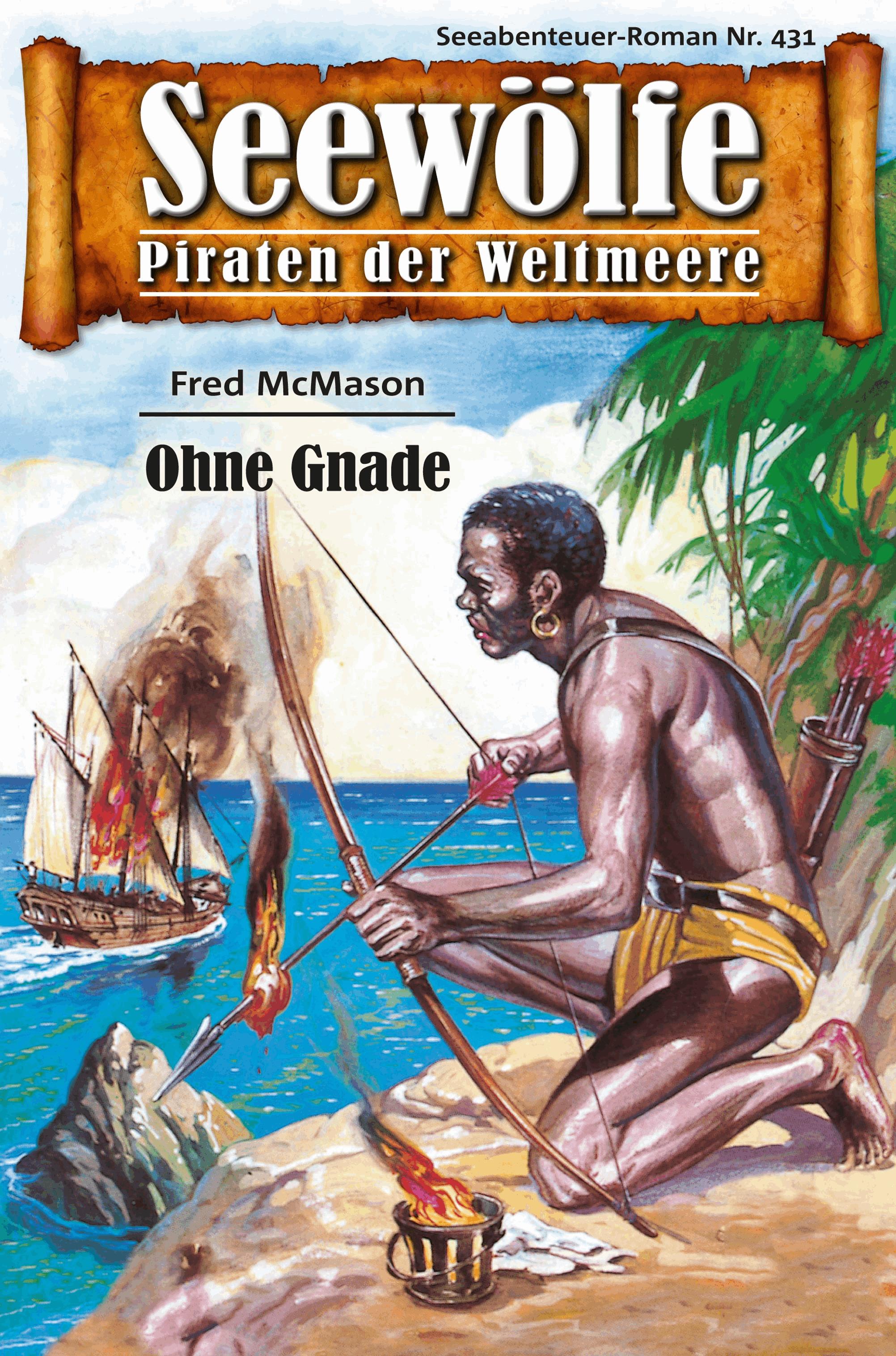 Seewölfe - Piraten der Weltmeere 431