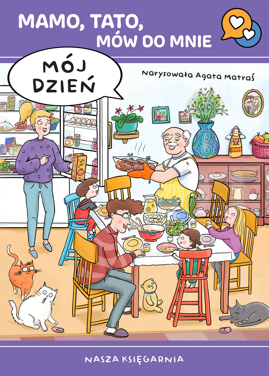 Mamo, tato, mów do mnie. Mój dzień - Agata Matraś - książka
