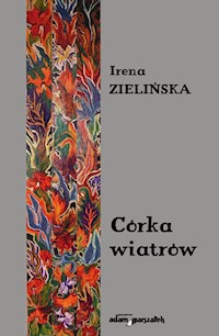 Córka wiatrów - Zielińska Irena - książka