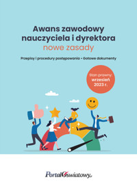 Awans zawodowy nauczyciela i dyrektora nowe zasady Wrzesień 2023 -  - książka