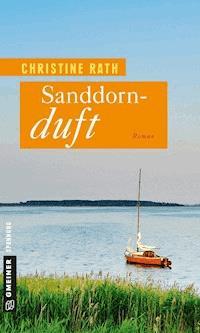 Sanddornduft - Christine Rath - ebook