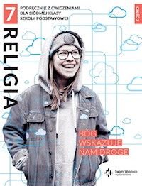 Religia 7 Bóg wskazuje nam drogę Podręcznik z ćwiczeniami Część 2 -  - książka