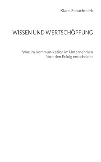 Wissen und Wertschöpfung - Klaus Schachtsiek - ebook