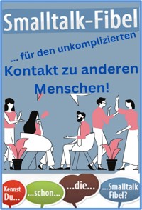 Smalltalk-Fibel! - Karina Bernd - ebook