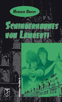 Schinderhannes von Lamberti - Hendrik Davids - ebook