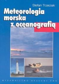 Meteorologia morska z oceanografią - Trzeciak Stefan - książka