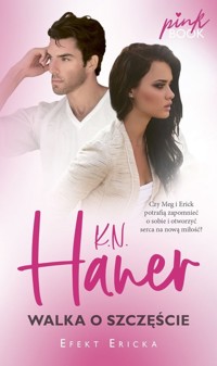 Walka o szczęście - Haner K.N. - ebook + audiobook + książka