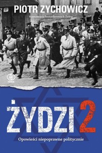Żydzi 2 - Piotr Zychowicz - książka