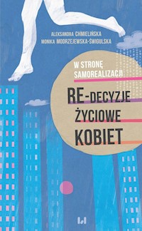 W stronę samorealizacji - Monika Modrzejewska-Świgulska,Aleksandra Chmielińska - książka