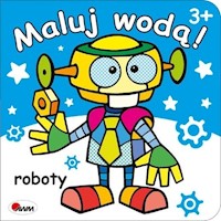 Maluj wodą roboty - Budek Mariola - książka