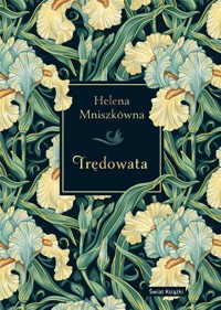 Trędowata (elegancka edycja) - Helena Mniszkówna - ebook + audiobook + książka
