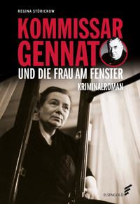 Kommissar Gennat und die Frau am Fenster - Regina Stürickow - ebook