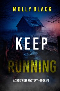 Keep Running (A Sage West FBI Suspense Thriller—Book Two) - Molly Black - ebook