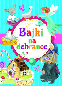 Bajki na dobranoc -  - książka