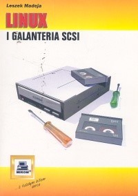 Linux galanteria SCSI - Madeja Leszek - książka