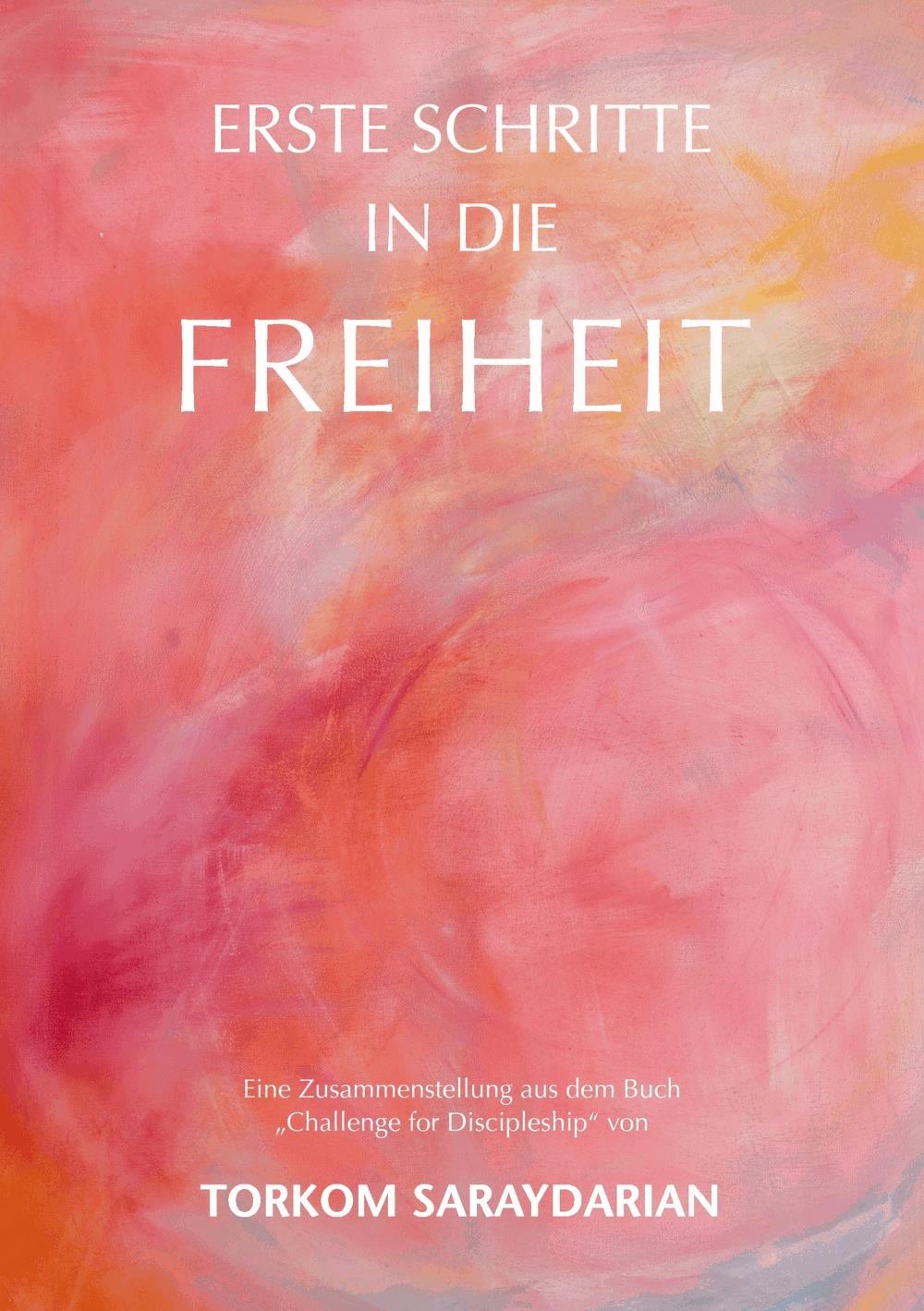 Erste Schritte in die Freiheit