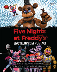 Five Nights at Freddy`s Encyklopedia postaci - Scottt Cawthon - książka