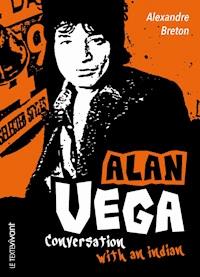 Alan Vega - Alexandre Breton - ebook