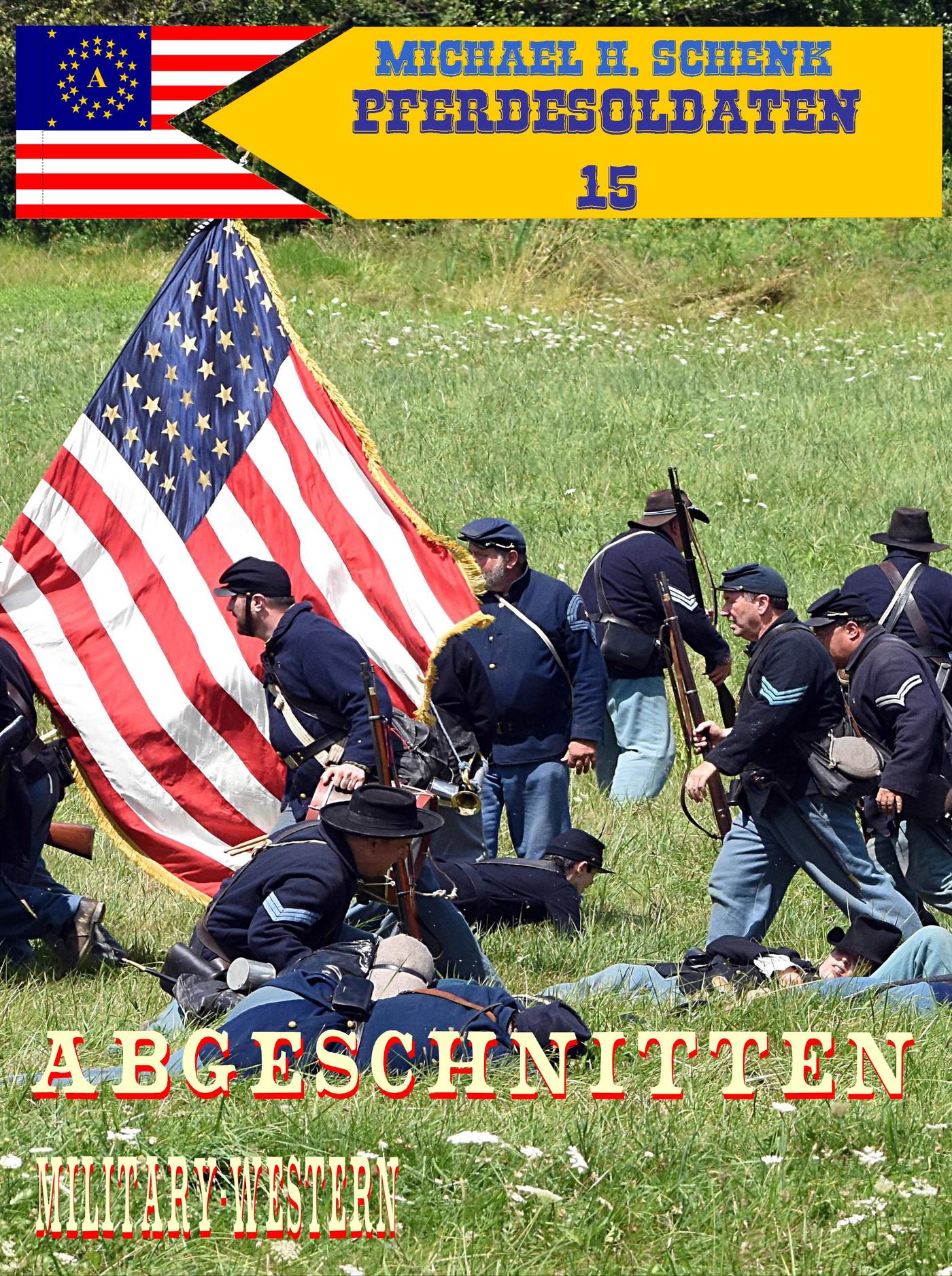 Pferdesoldaten 15 - Abgeschnitten!