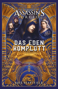 Assassin's Creed: Das Eden-Komplott - Heartfield Kate - ebook