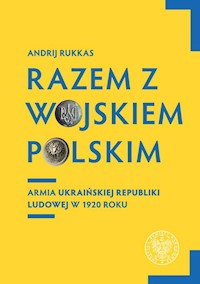 Razem z Wojskiem Polskim - Rukkas Andrij - książka