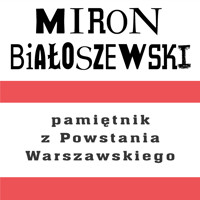 Pamiętnik z Powstania Warszawskiego - Miron Białoszewski - ebook + audiobook + książka
