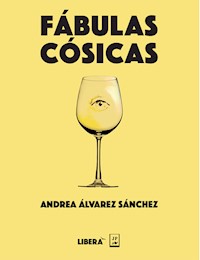Fábulas cósicas - Andrea Álvarez Sánchez - ebook