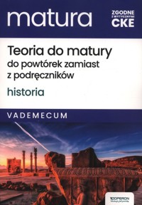 Teoria do matury do powtórek zamiast z podręczników Historia Vademecum Zakres rozszerzony - Ustrzycki Mirosław, Ustrzycki Janusz - książka