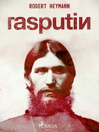 Rasputin - Robert Heymann - ebook