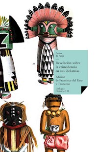 Revelación sobre la reincidencia en sus idolatrías - Pedro de Feria - ebook