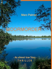 Moormörder - Marc Palmer - ebook