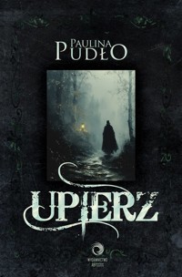 Upierz - Pudło Paulina - ebook + audiobook + książka