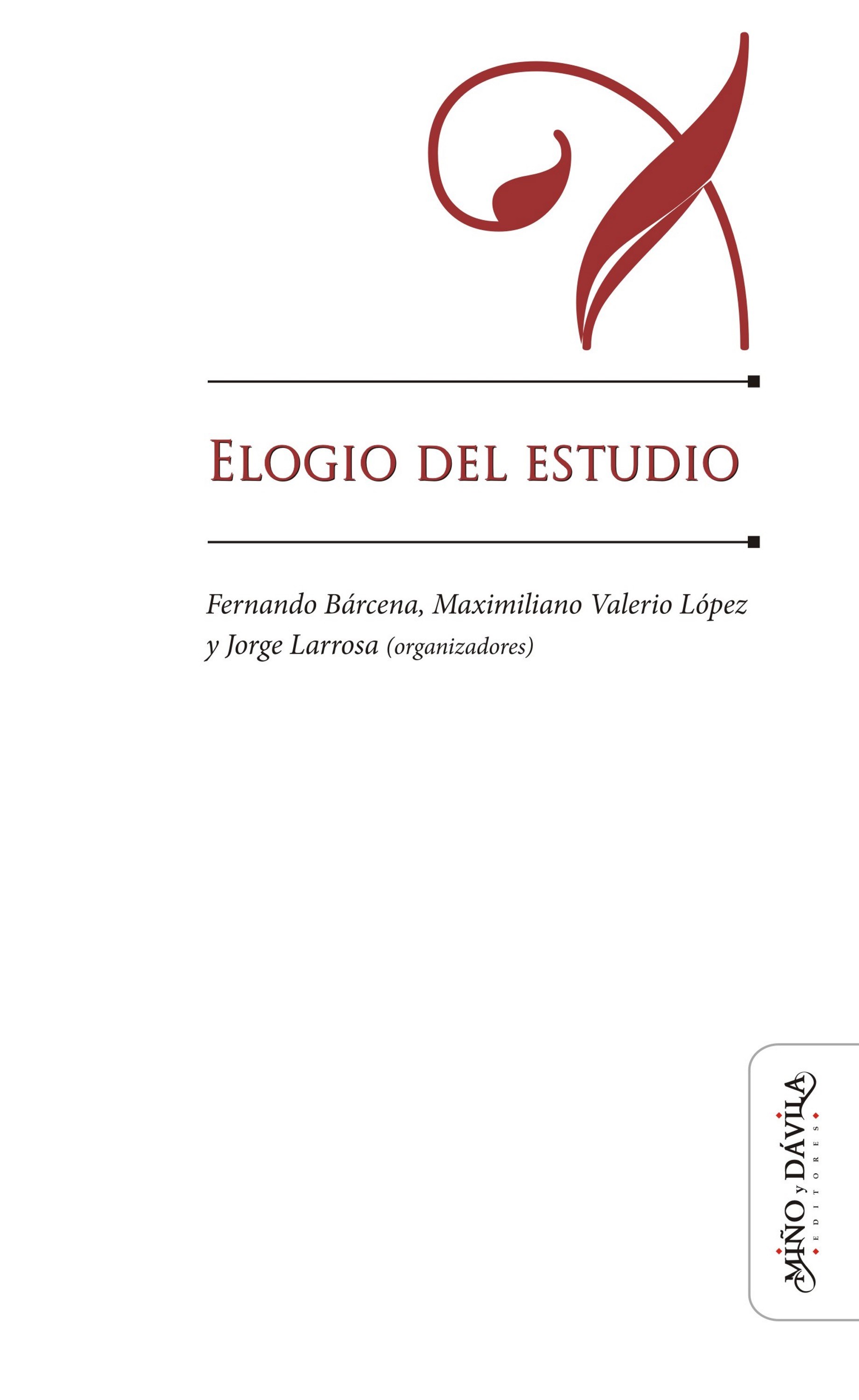 Elogio del estudio